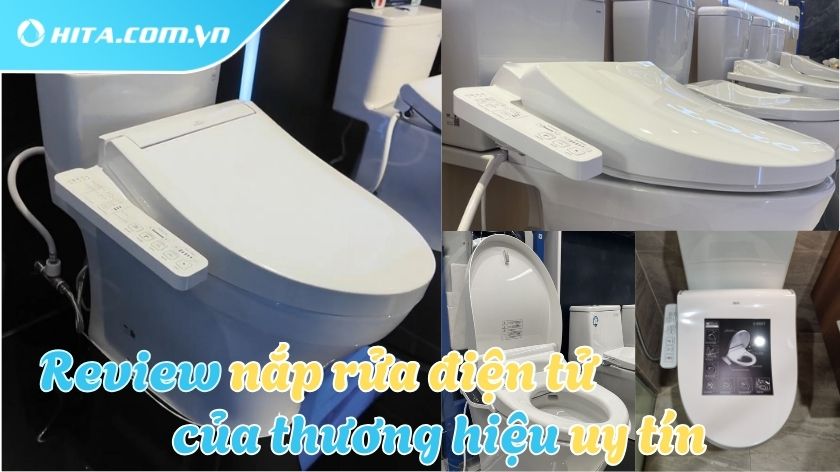 So sánh dòng nắp rửa điện tử từ các thương hiệu uy tín