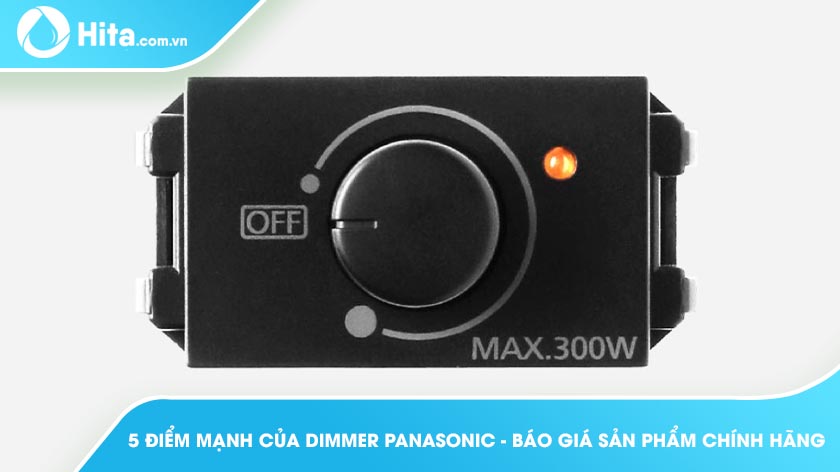 5 điểm mạnh của dimmer Panasonic - Báo giá sản phẩm chính hãng