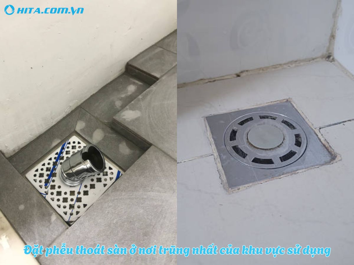 Đặt phễu tho&aacute;t s&agrave;n ở điểm trũng nhất của khu vực sử dụng