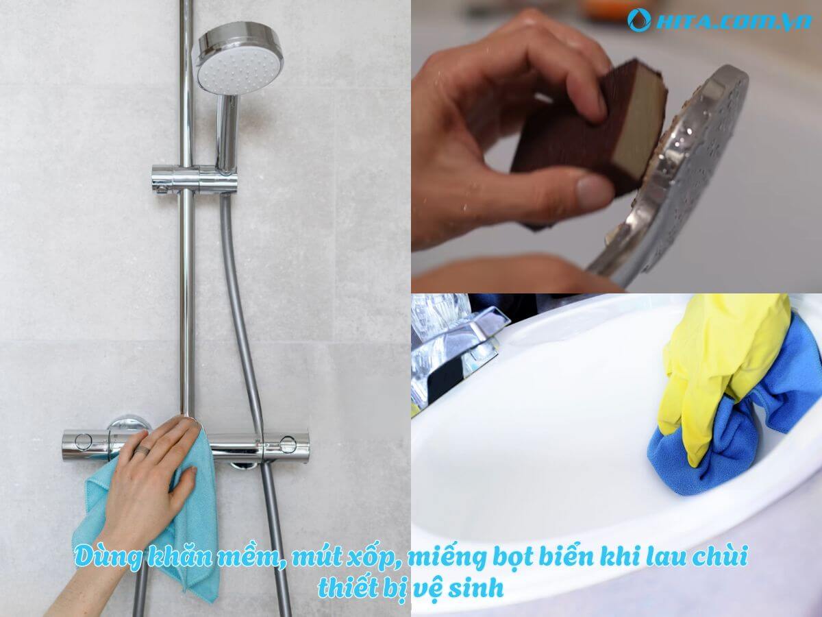 D&ugrave;ng khăn mềm, miếng m&uacute;t. bọt biểm khi lau ch&ugrave;i c&aacute;c thiết bị