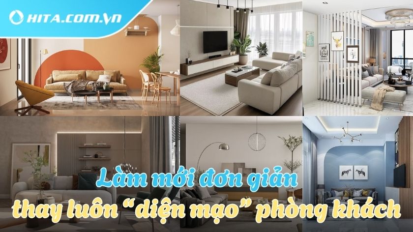 8 cách cải tạo phòng khách đơn giản chuẩn xu hướng hiện đại