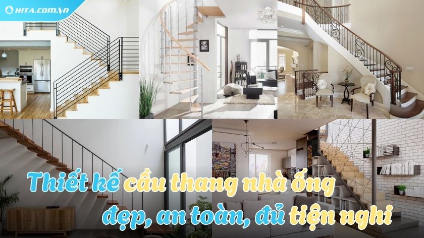 Gợi ý mẫu cầu thang đẹp, tiện nghi cho nhà ống hiện đại