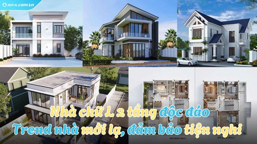 Gợi ý mẫu nhà chữ L 2 tầng hiện đại, độc đáo, đủ tiện nghi