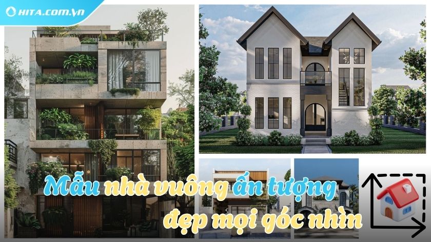 Khám phá các mẫu nhà vuông hot nhất hiện nay