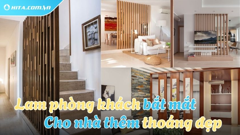 Top mẫu lam phòng khách ấn tượng, hiện đại không nên bỏ qua 