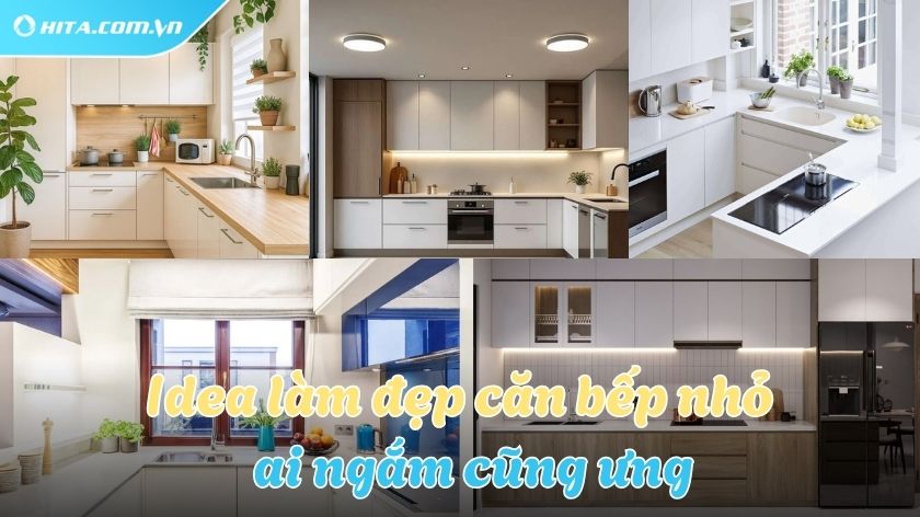 Xu hướng trang trí phòng bếp nhỏ đẹp, hiện đại ai cũng mê