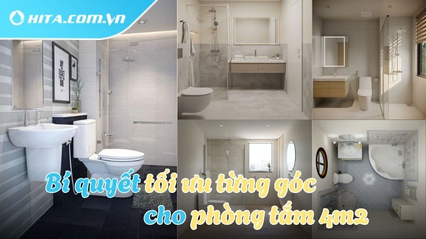 Ý tưởng thiết kế phòng tắm 4m2 đẹp, tiện nghi, không bí bách