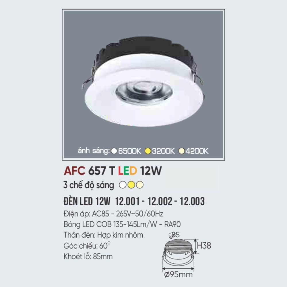 Đèn LED downlight âm trần Anfaco 657 T LED 12W