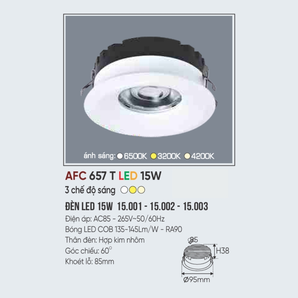 Đèn LED downlight âm trần Anfaco 657 T LED 15W