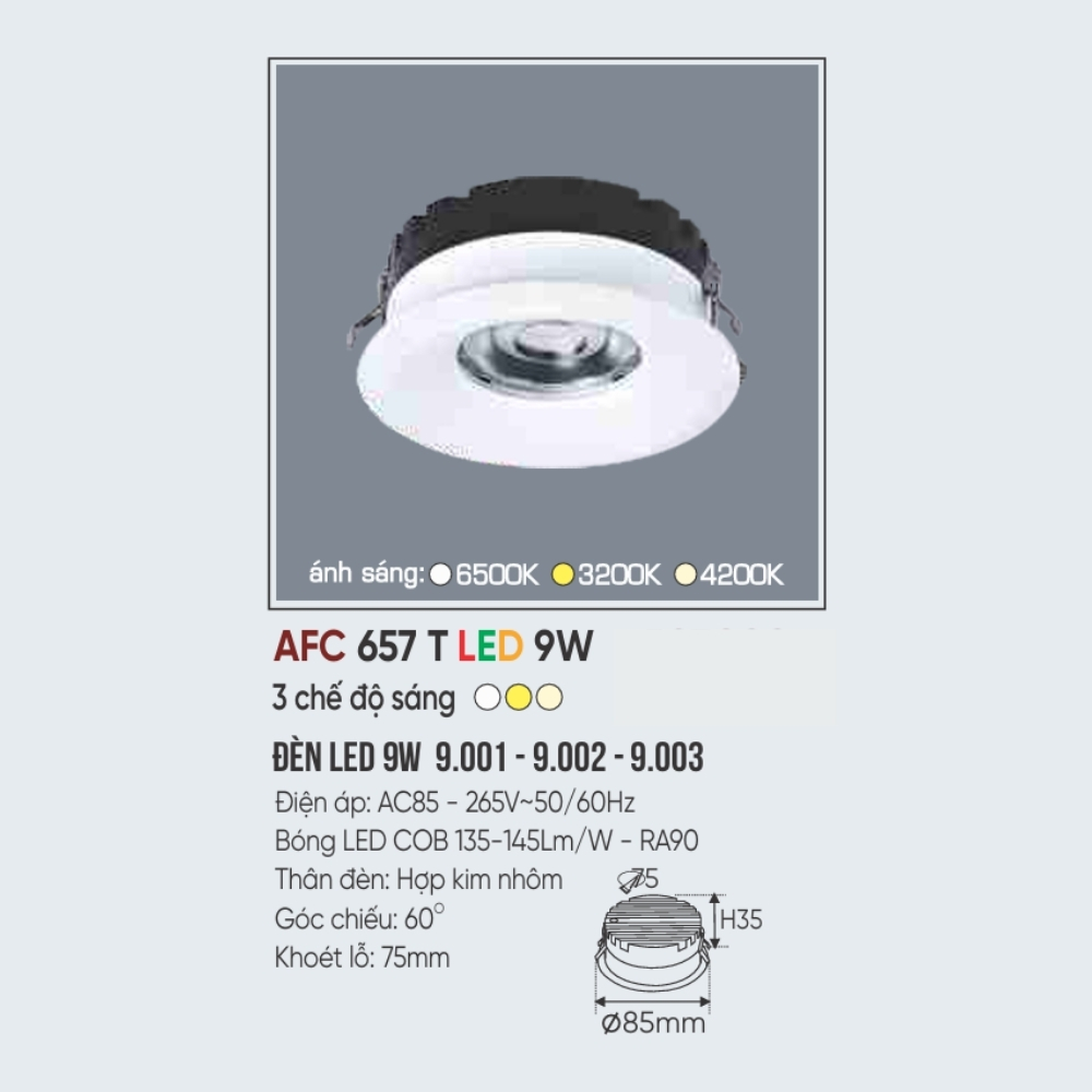 Đèn LED downlight âm trần Anfaco 657 T LED 9W