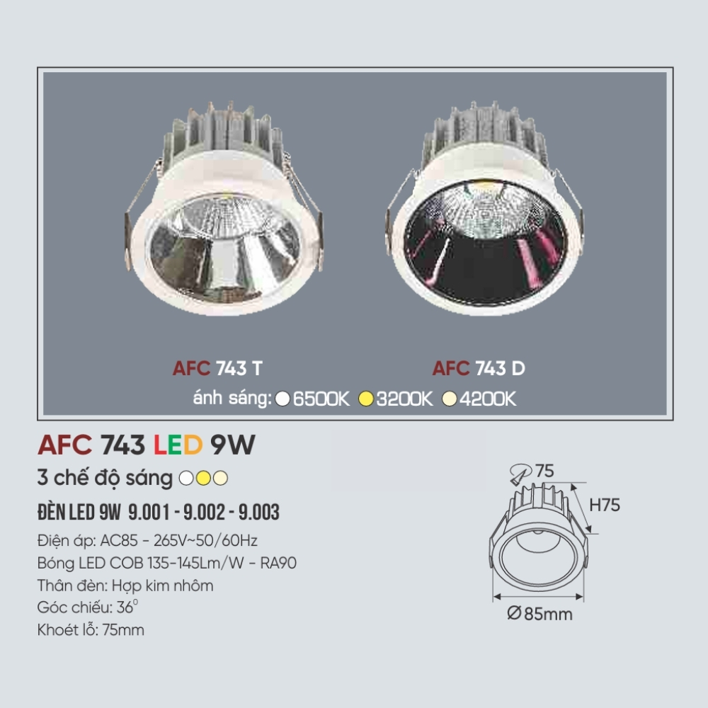 Đèn LED downlight âm trần Anfaco 743 T LED 9W