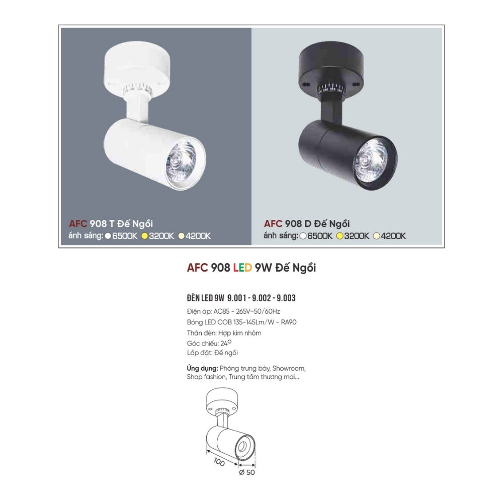 Đèn LED spotlight Anfaco 908 T LED 9W Đế Ngồi