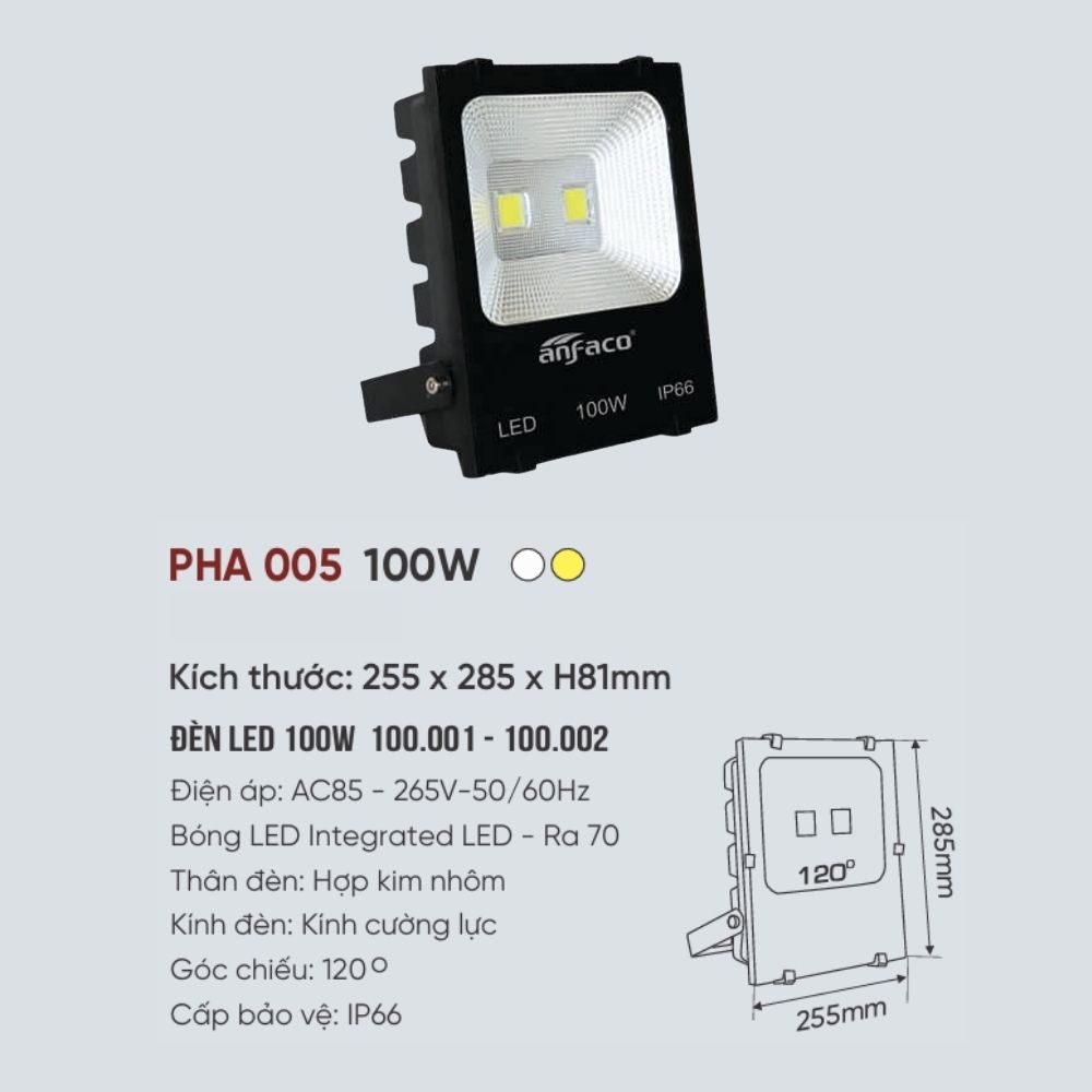 Đèn pha LED Anfaco PHA LED 005 - 100W