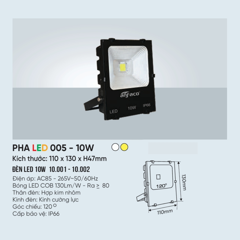 Đèn pha LED Anfaco PHA LED 005 - 10W