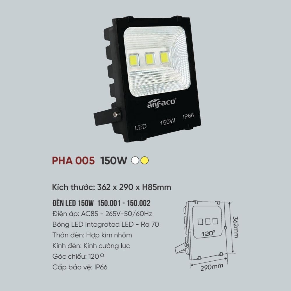 Đèn pha LED Anfaco PHA LED 005 - 150W
