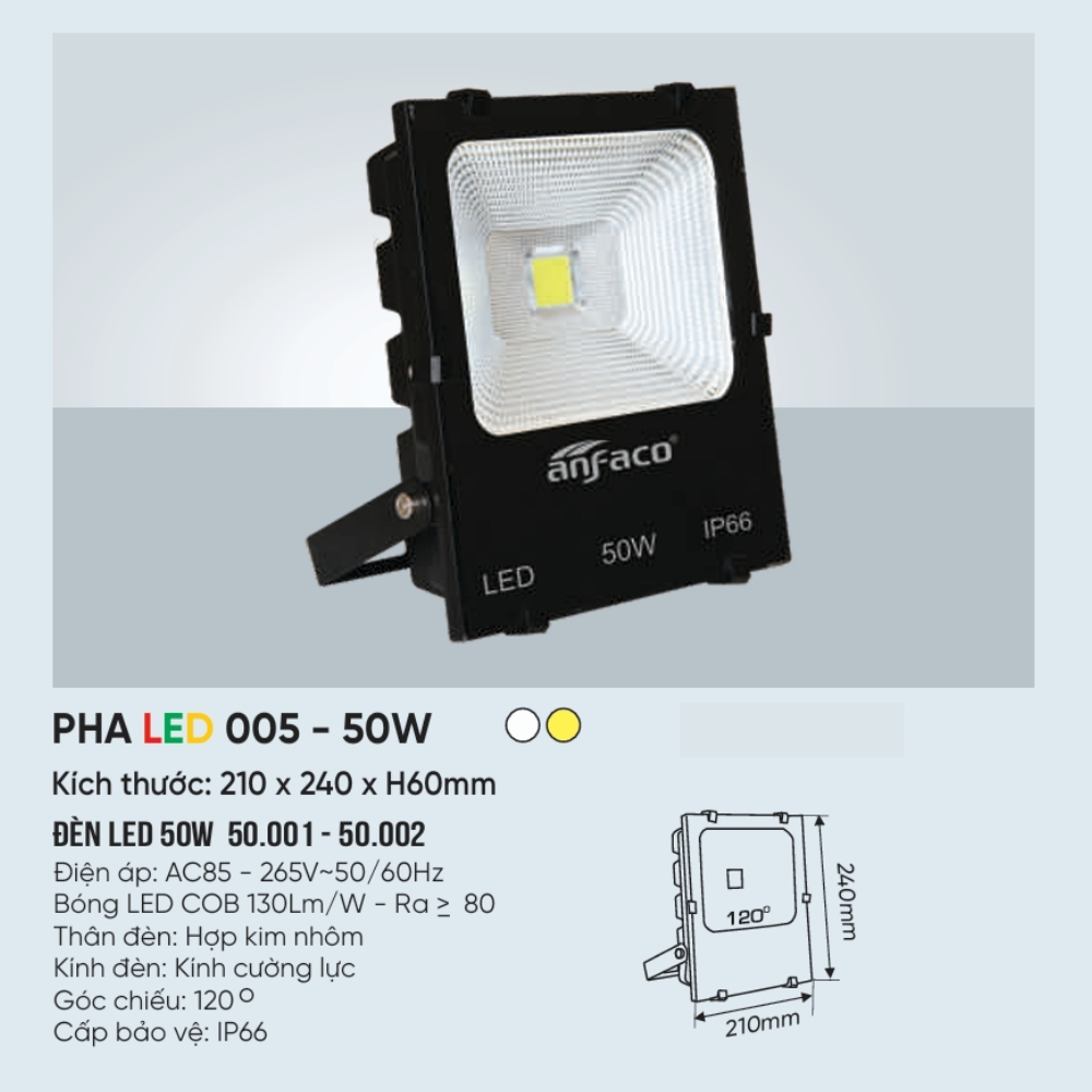 Đèn pha LED Anfaco PHA LED 005 - 50W