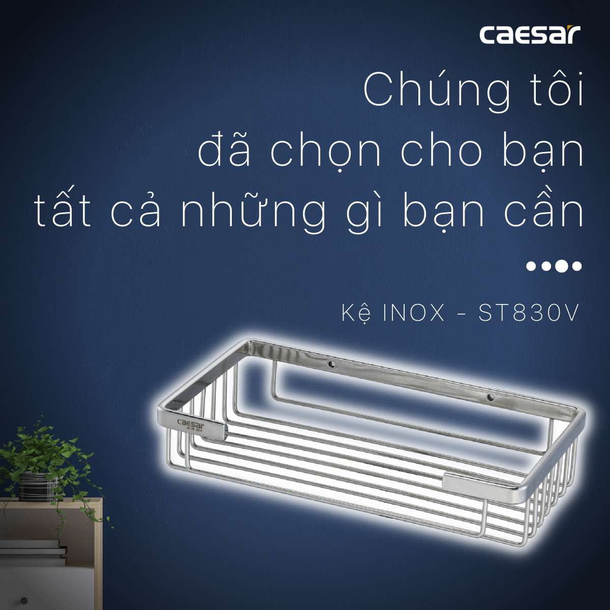 Kệ inox chữ nhật Caesar ST830V