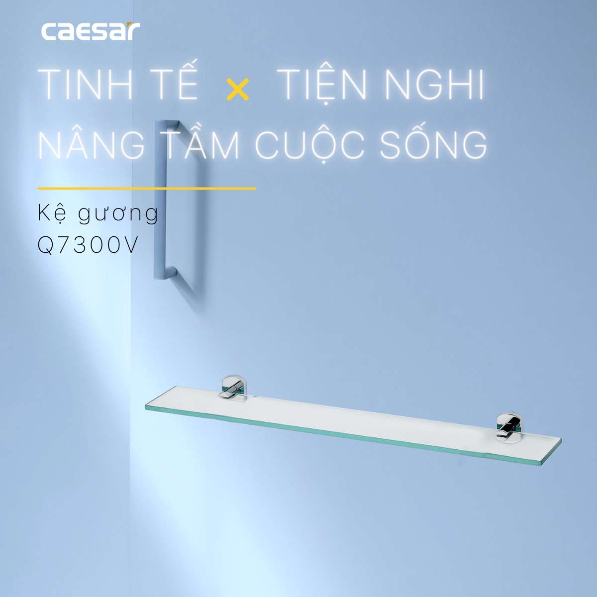 Kệ kính Caesar Q7300V