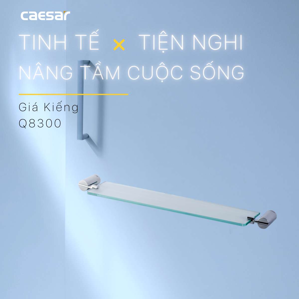 Kệ kính Caesar Q8300