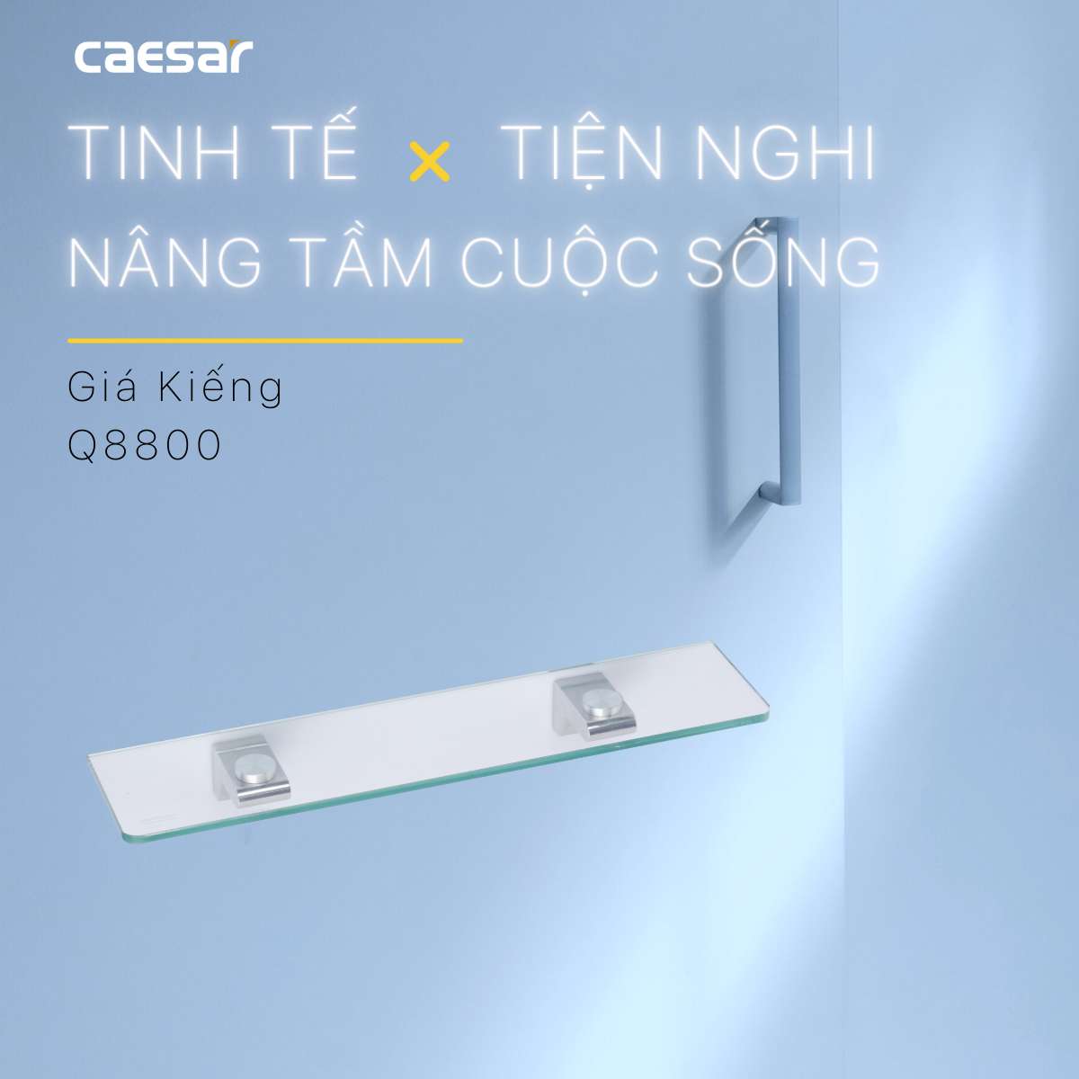 Kệ kính Caesar Q8800
