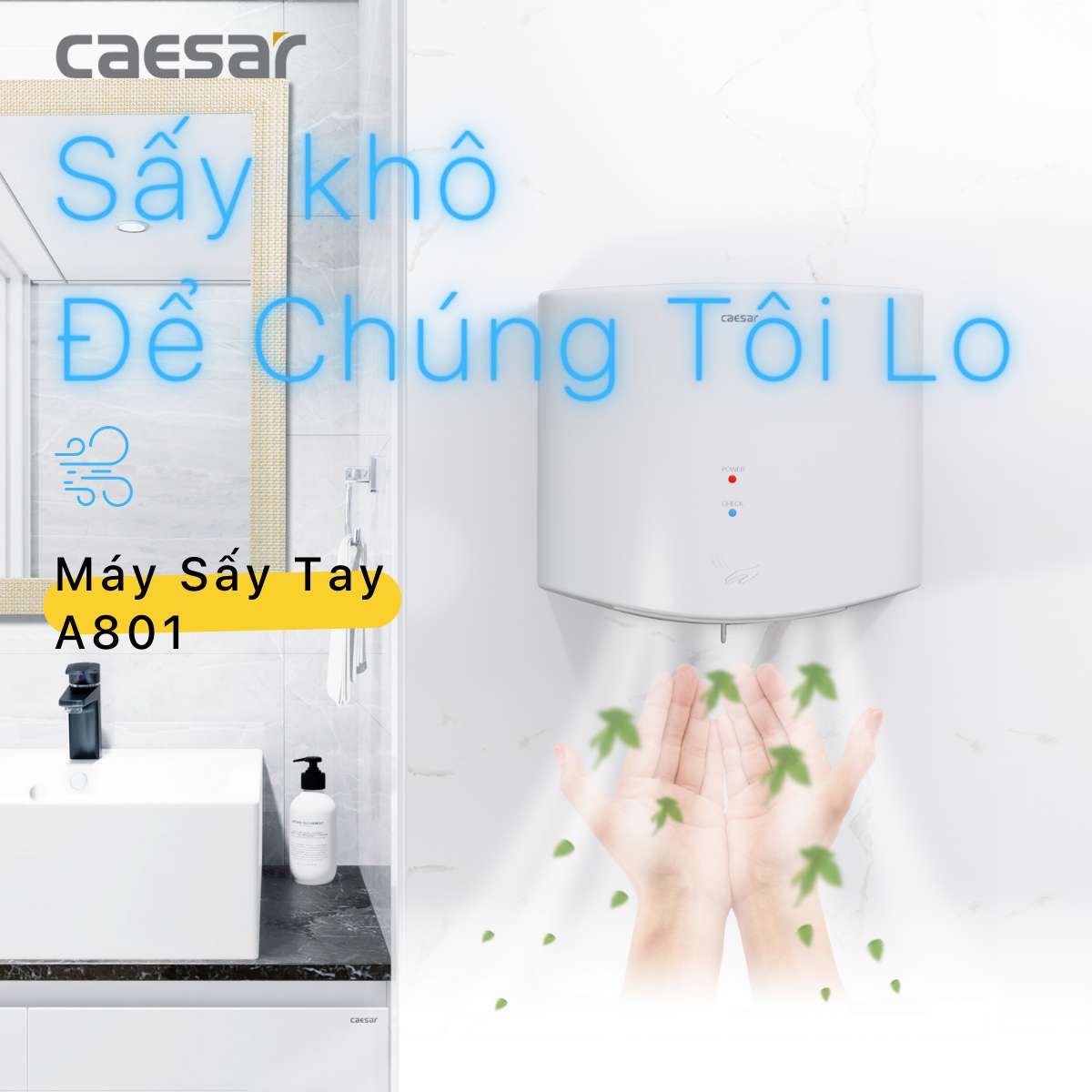 Máy sấy tay Caesar A801