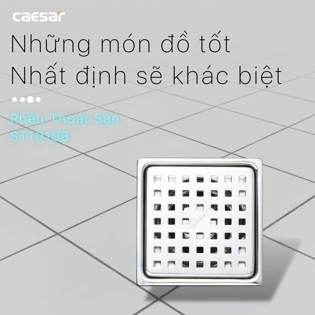Phễu thoát sàn Caesar ST1010B