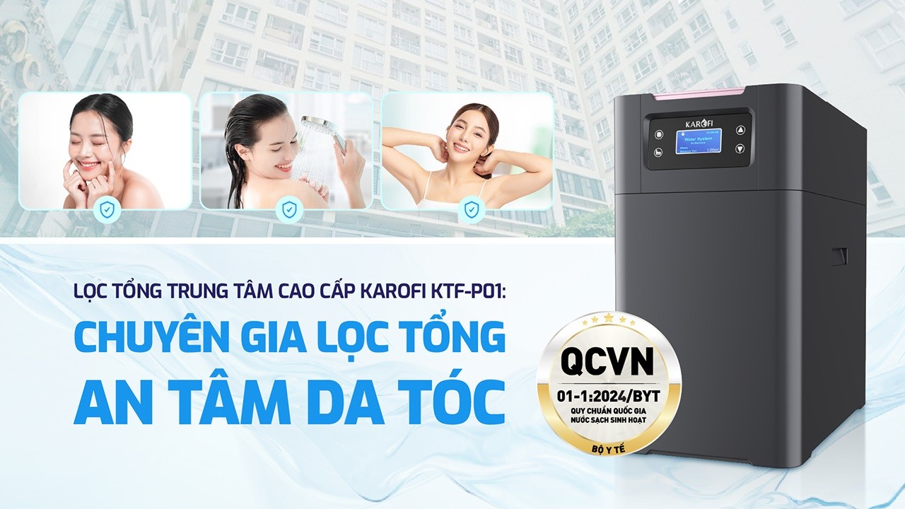 Hệ thống lọc tổng trung tâm cao cấp Karofi KTF-P01