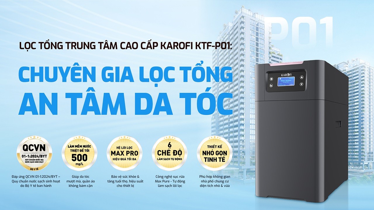 Hệ thống lọc tổng trung tâm cao cấp Karofi KTF-P01