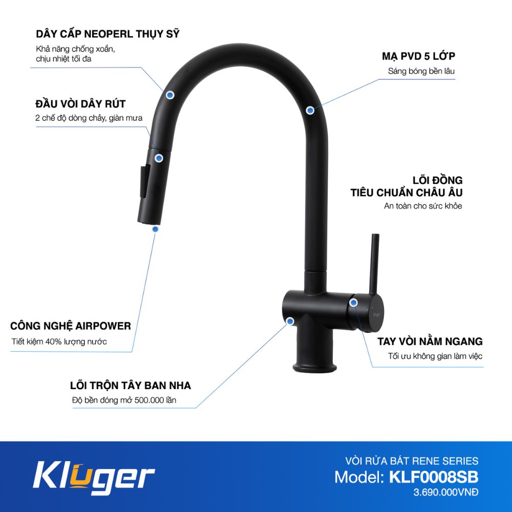 Vòi chậu bếp nóng lạnh dây rút RENE KLUGER KLF0008SS / KLF0008SC / KLF0008SB