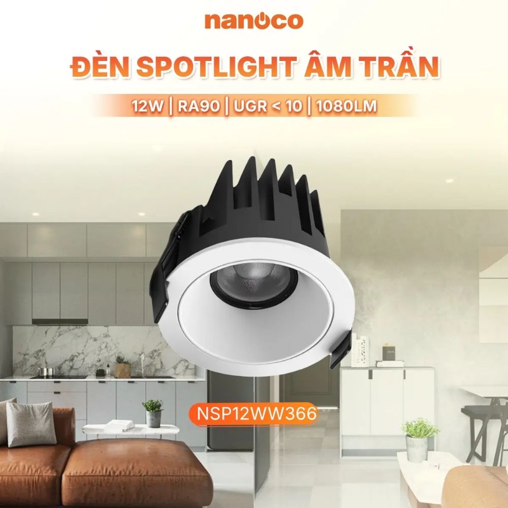 Đèn Spotlight âm trần chóa trắng 12W Nanoco NSP12WW
