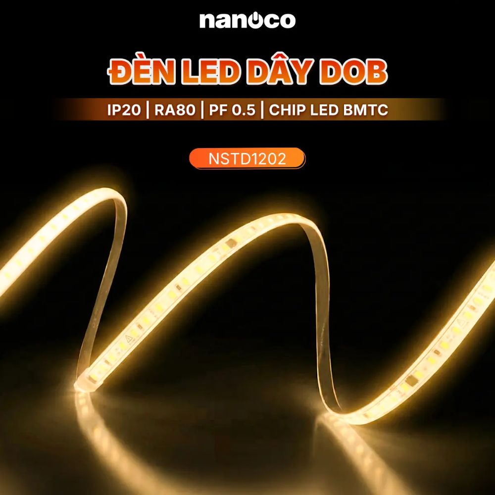 Đèn Led dây Dob Nanoco NSTD120