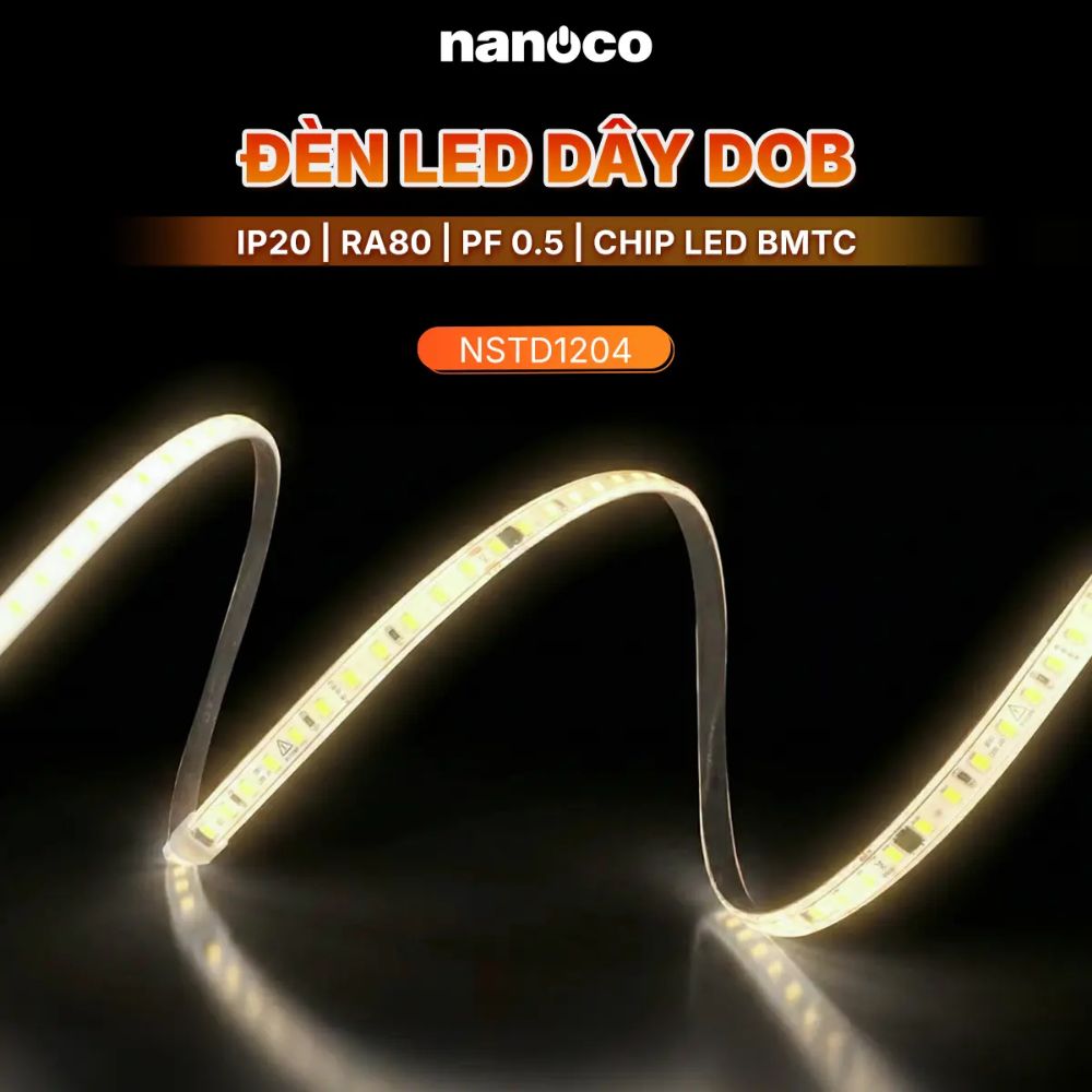 Đèn Led dây Dob Nanoco NSTD120