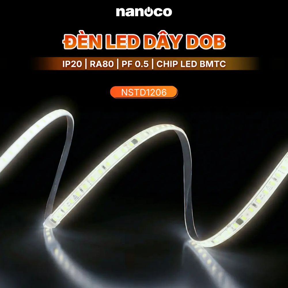 Đèn Led dây Dob Nanoco NSTD120