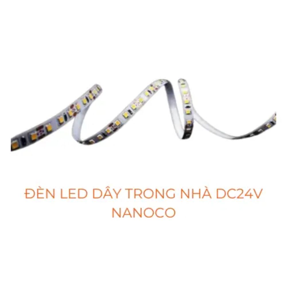 Đèn LED dây trong nhà 9W Nanoco NSTID120