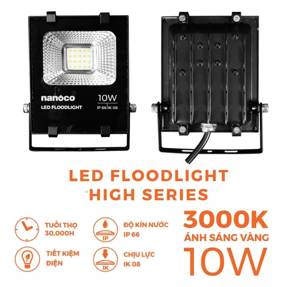 Đèn pha LED High Series 10W Nanoco NLFH0103 / NLFH0106