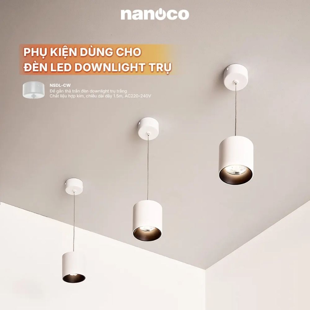 Đèn LED Dowlight trụ 10W Nanoco NSDLC10 màu trắng