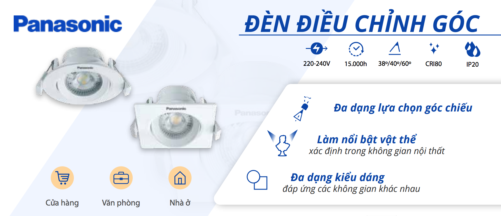 Thông tin kỹ thuật đèn led âm trần Panasonic downlight chỉnh góc vuông DN SERIES