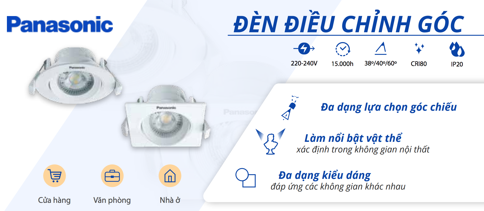 Thông tin kỹ thuật đèn led âm trần chỉnh góc loại tròn Panasonic 5W / 7W